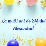 mesaje-de-sfantul-alexandru-–-urari-de-la-multi-ani!-pentru-alexandra-si-alexandru